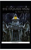 The Haunted House Illustrated