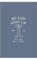 Not a Day without a Line Gratitude Daily Journal