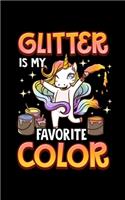 Glitter Is My Favorite Color