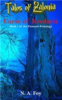 Curse of Kredaria: Tales of Zalonia(1 Elements Pentalogy)