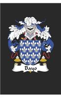 Bayo: Bayo Coat of Arms and Family Crest Notebook Journal (6 x 9 - 100 pages)