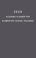 2020 Academic Planner For Elementary School Teachers