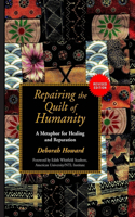 Repairing the Quilt of Humanity
