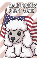 Make Poodles Great Again