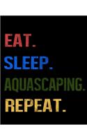 Eat Sleep Aquascaping Repeat: Enthusiasts Retro Themed Colors Gratitude Journal 386 Pages Notebook 193 Days 8"x10" Meal Planner