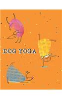 Dog yoga