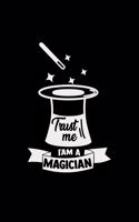 Trust me I am a magician: 6x9 MAGICIAN - grid - squared paper - notebook - notes