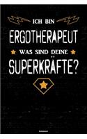 Ich bin Ergotherapeut was sind deine Superkräfte? Notizbuch