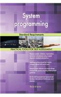 System programming: Standard Requirements