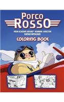 Porco Rosso Coloring Book: (a.k.a. Crimson Pig)