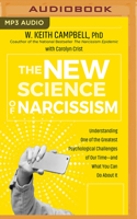 New Science of Narcissism