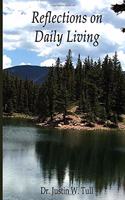 Reflections on Daily Living