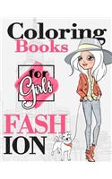 Fashion Coloring Books for Girls: Gorgeous Fashion Style & Other Cute Designs: Fun Color It Beauty Colouring Books for Me, Kids 8-12, Teens, Women, Adults Relaxation and Girls of All Ages (Fashion Coloring Books for Girls Book #1)