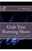 Grab Your Running Shoes