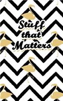 Stuff That Matters: Never Lose a Password Again! Password Logbook to Store and Organize Important Information - with Alphabetical Index (5x8)