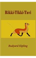 Rikki-Tikki-Tavi (Illustrated)