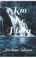 Río De Plata: (1 Them)