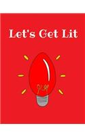 Let's Get Lit
