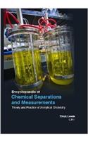 Encyclopaedia Of Chemical Separations And Measurements: Theory And Practice Of Analytical Chemistry (3 Volumes)