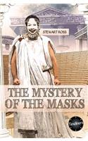 The Mystery of the Masks