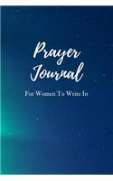 Prayer Journal for Women to Write in