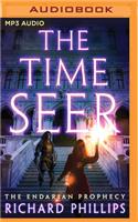 The Time Seer: (5 The Endarian Prophecy)