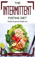 The Intermittent fasting Diet