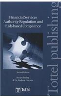 Financial Services Authority Regulation and Risk-Based Compliance