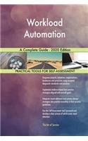 Workload Automation A Complete Guide - 2020 Edition