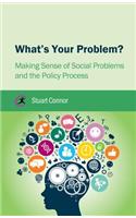 What's Your Problem?