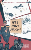 War's Changed Landscape?