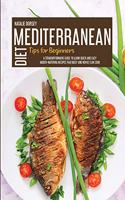 Mediterranean Diet Tips For Beginners