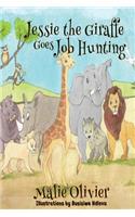 Jessie the Giraffe Goes Job Hunting