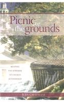 Picnic on the Grounds: Reaping the Rewards of Church Attendance