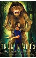 True Giants