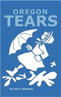 Oregon Tears