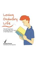 Loving Ordinary Life