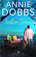Another Chance: (1 Firefly Inn Sweet Romance)