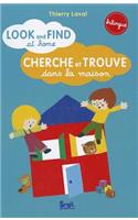Cherche Et Trouve En Anglais, Dans La Maison (Bilingue)