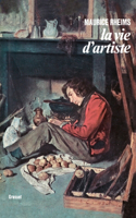 La vie d'artiste
