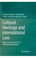 Cultural Heritage and International Law