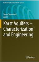 Karst Aquifers - Characterization and Engineering