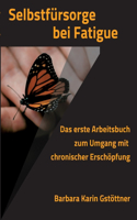 Selbstfürsorge bei Fatigue
