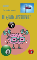 Pot&#281;ga sily psychicznej 2: Psychika w grze