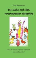 Suche nach dem verschwundenen Katzenkind