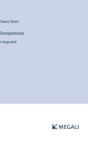 Stonepastures