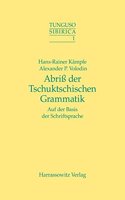 Abriss Einer Tschuktschischen Grammatik Auf Der Basis Der Schriftsprache