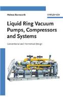 Liquid Ring Vacuum Pumps, Compressors and Systems