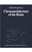 Chemoarchitecture of the Brain