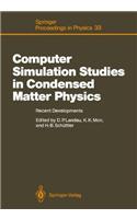 Computer Simulation Studies in Condensed Matter Physics